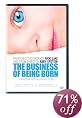 The Business of Being Born