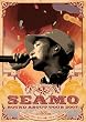SEAMO Round About Tour ~2007年 シーモ半期 珍プレー好プレー大賞~ Final at 日本武道館