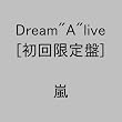 Dream”A”live(初回限定盤)