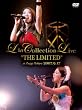 Lia COLLECTION LIVE ”THE LIMITED” at Zepp Tokyo 2007.9.17