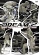 DREAM.2 ミドル級グランプリ2008 開幕戦