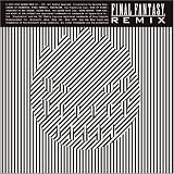 FINAL FANTASY REMIX