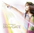 Shiny GATE(DVD付)