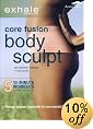 Exhale: Core Fusion Body Sculpt