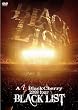 ACID BLACK CHERRY 2008 TOUR BLACK LIST