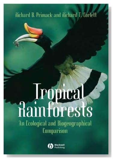 Tropical Rain Forests: An Ecological and Biogeographical Comparison [Kindle Edition]
