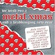 We Wish You a Metal Xmas...and a Headbanging New Year
