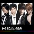 FABULOUS~F4 BEST SELECTIONS