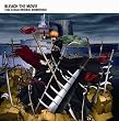 劇場版 BLEACH Fade to Black Original Soundtrack