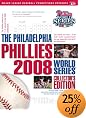 The Philadelphia Phillies 2008 World Series Collector's Edition
