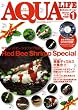 AQUA LIFE (アクアライフ) 2009年 01月号 [雑誌]