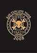 KAT-TUN LIVE TOUR 2008 QUEEN OF PIRATES [DVD]