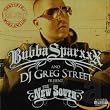 The Bubba Sparxxx  and DJ Greg Street Present the New South