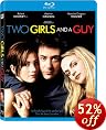 Two Girls and a Guy