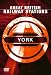 Great British Railway Stations - York [DVD]