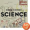Here Comes Science