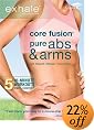 Exhale: Core Fusion - Pure Abs & Arms 