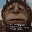 Where the Wild Things Are