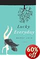 Lucky Everyday