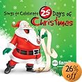 Songs to Celebrate 25 Days of Christmas