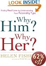 Why Him? Why Her?