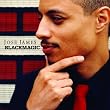 BLACKMAGIC(ブラックマジック)[解説&ボーナストラック付き日本盤]