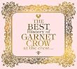 THE BEST History of GARNET CROW at the crest...(初回限定盤)