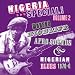Nigeria Special Vol.2: Modern Highlife Afro-Sounds and Nigerian Blues