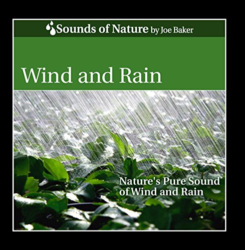 Wind and Rain
