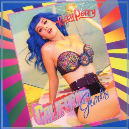 Katy Perry - California Gurls