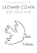 Bird On A Wire (Live In Europe 1972) [DVD]