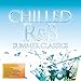 Chilled R&B Summer Classics: Parental Advisory