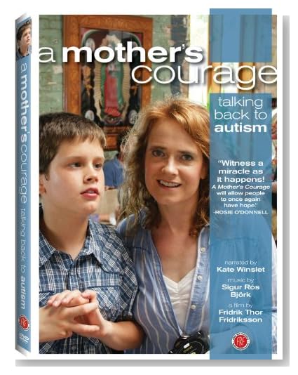 A Mother's Courage: Talking Back to Autism (2010)