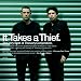 It Takes A Thief