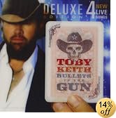 Bullets In The Gun [Deluxe Edition]: Toby Keith