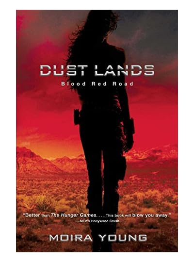 Blood Red Road (Dust Lands - 1), por Moira Young