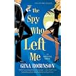 The Spy Who Left Me