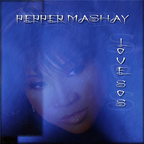 Pepper MaShay - Love SOS