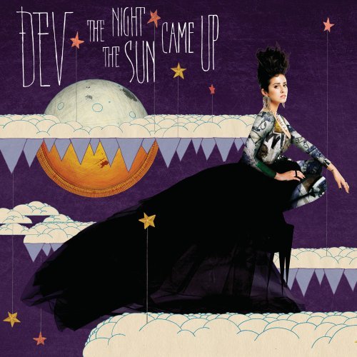 Dev - Night The Sun Came Up