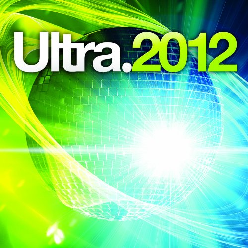 Various Artists - Ultra 2012