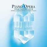 Amazon.co.jp： PIANO OPERA FINAL FANTASY I/II/III: ゲームミュージック: 音楽