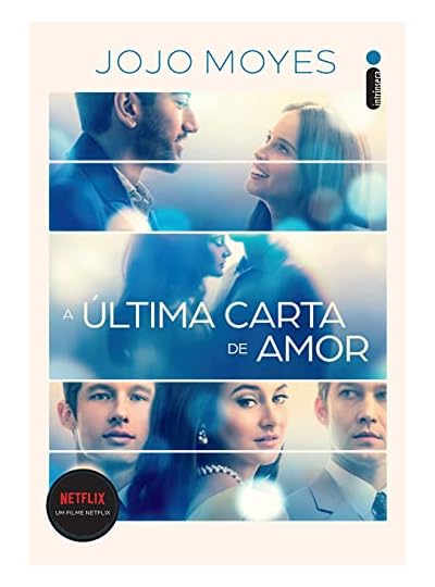 A Última Carta De Amor, por Jojo Moyes