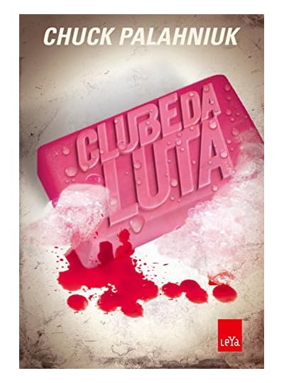 Clube da Luta, por Chuck Palahniuk