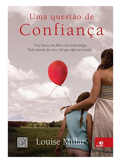 Uma Questão De Confiança, por Louise Millar