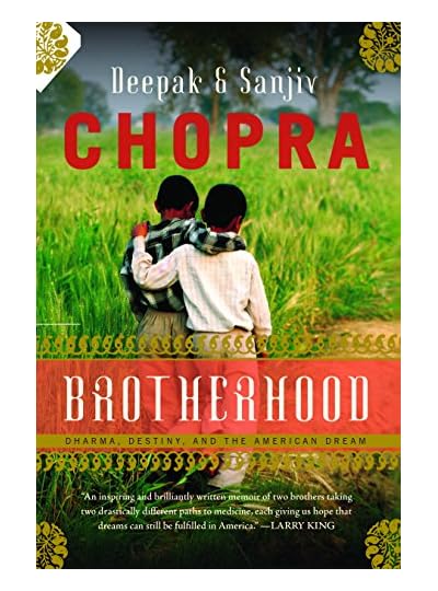 Brotherhood, por Deepak Chopra
