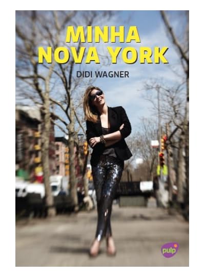Minha Nova York, por Didi Wagner