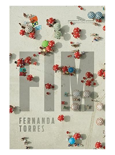 Fim, por Fernanda Torres