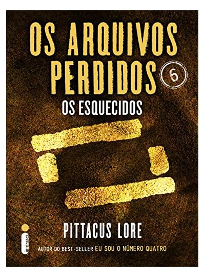Os Arquivos Perdidos 6, por Pittacus Lore