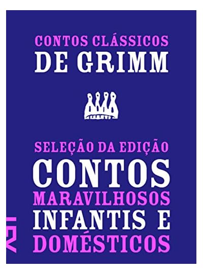 Contos Clássicos De Grimm, por Jacob Grimm