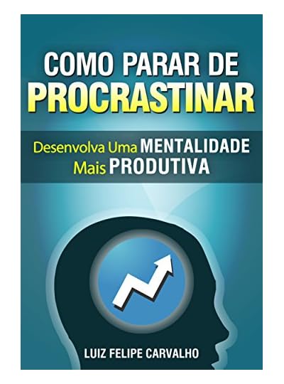 Como Parar De Procrastinar